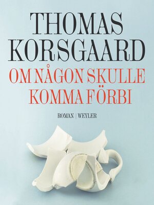 cover image of Om någon skulle komma förbi